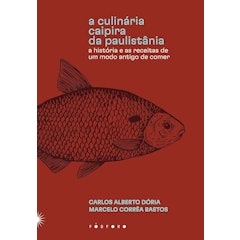 A Culinária Caipira da Paulistânia