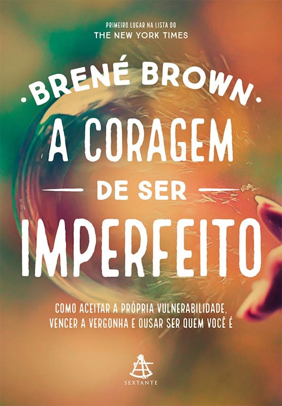 A Coragem de Ser Imperfeito 1
