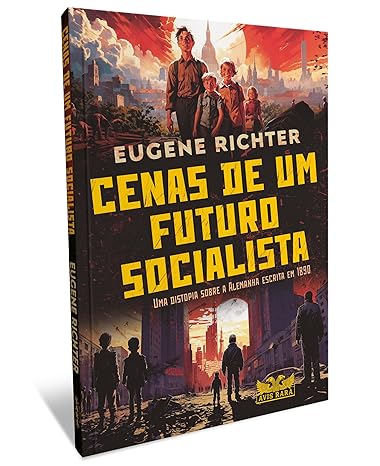 Cenas de um Futuro Socialista  2