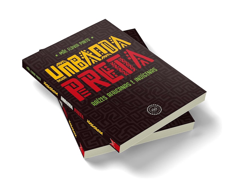 Umbanda Preta: Raízes Africanas e Indígenas 3