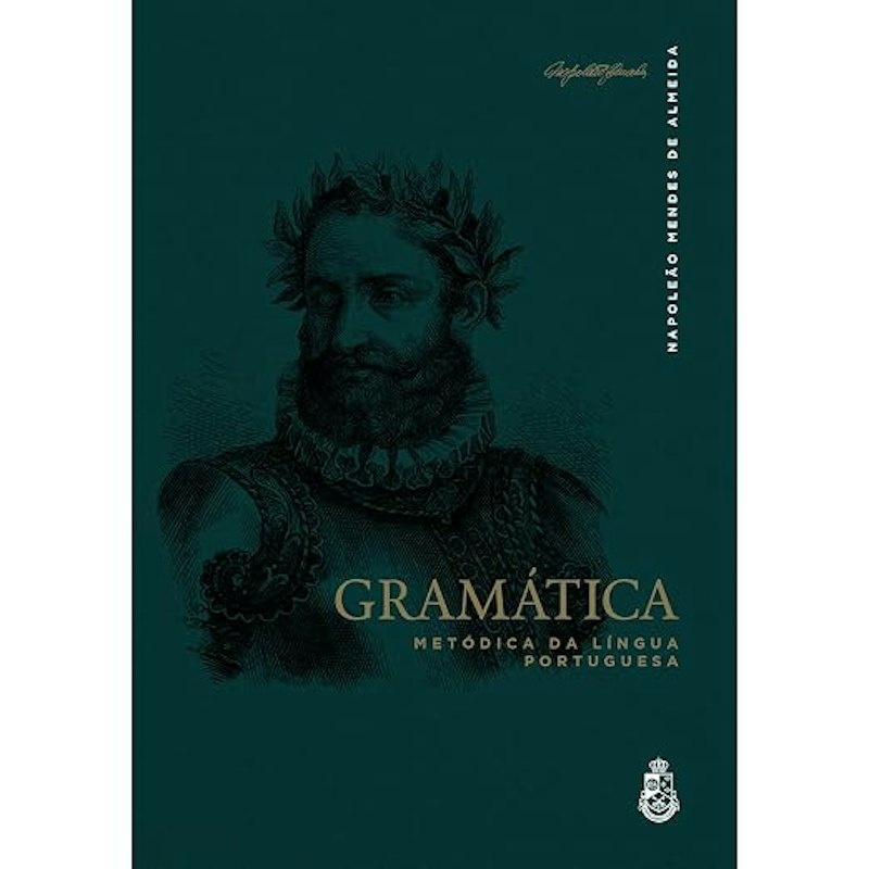 Gramática Metódica da Língua Portuguesa 1