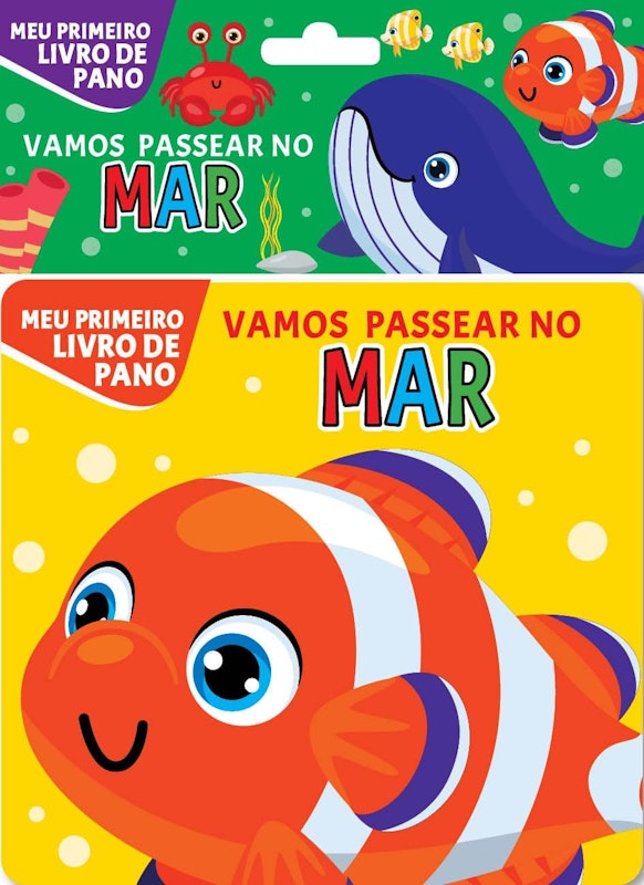 Meu Primeiro Livro de Pano - Vamos Passear no Mar 1