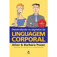 Desvendando os Segredos da Linguagem Corporal