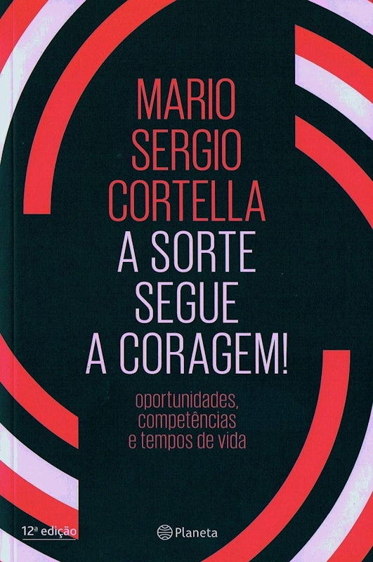 A Sorte Segue a Coragem 1