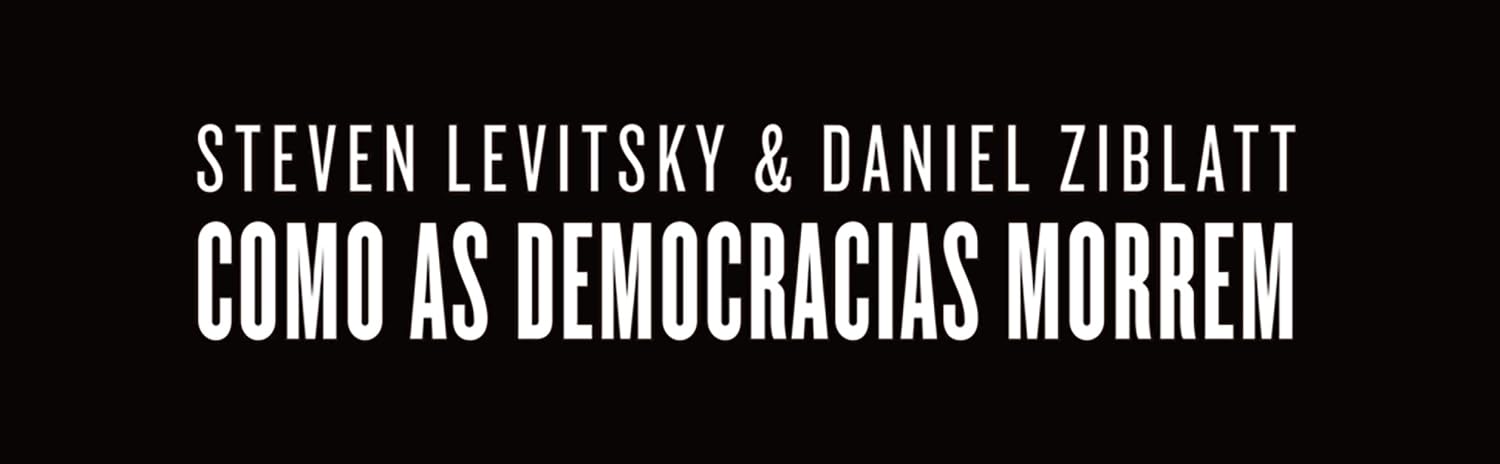 Como as Democracias Morrem 5