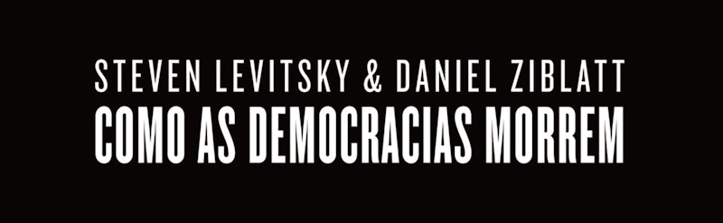 Como as Democracias Morrem 5