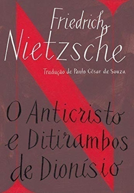 O Anticristo / Ditirambos de Dionísio 1