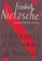 Friedrich Nietzsche O Anticristo / Ditirambos de Dionísio 1