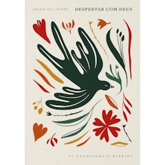 Despertar com Deus: 60 Devocionais Diários