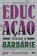 Bell Hooks, Daniel Casa, Sérgio Haddad e outros Educação Contra a Barbárie 1