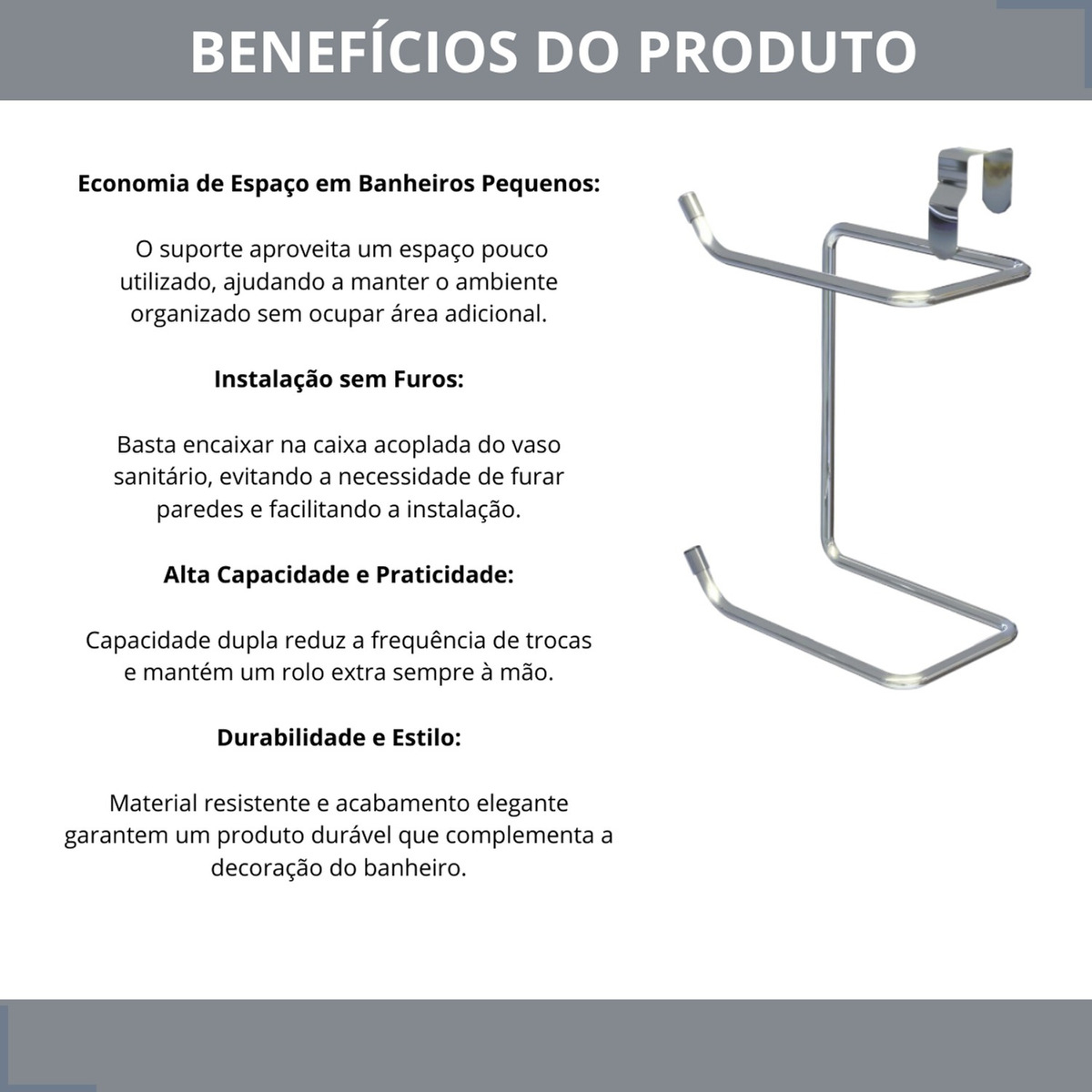 Suporte Duplo Papel Higiênico para Caixa Acoplada 3