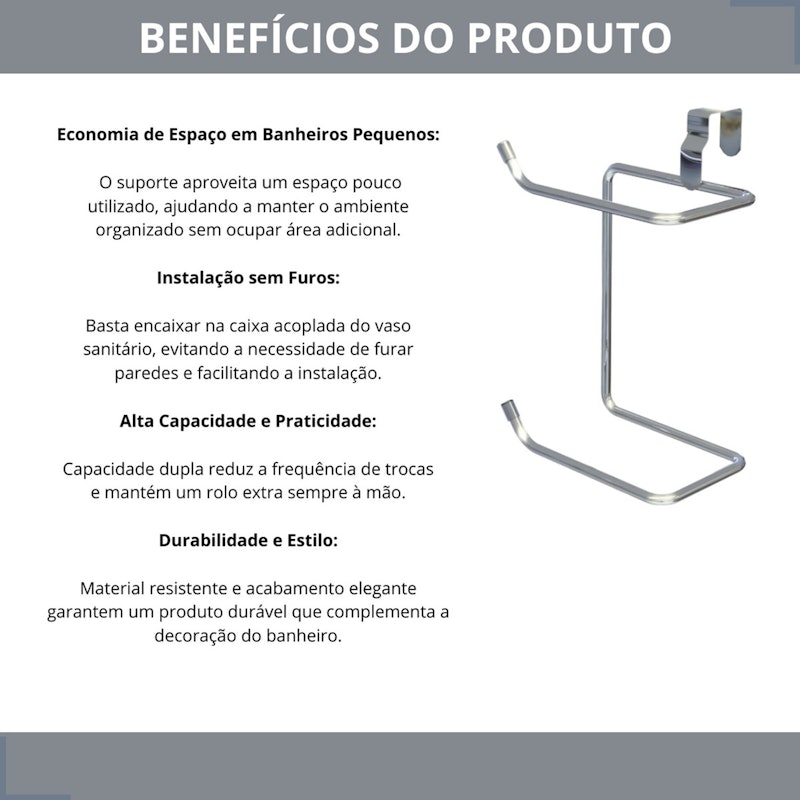 Suporte Duplo Papel Higiênico para Caixa Acoplada 3