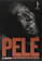 Edson Arantes do Nascimento Pelé: A Importância do Futebol 1
