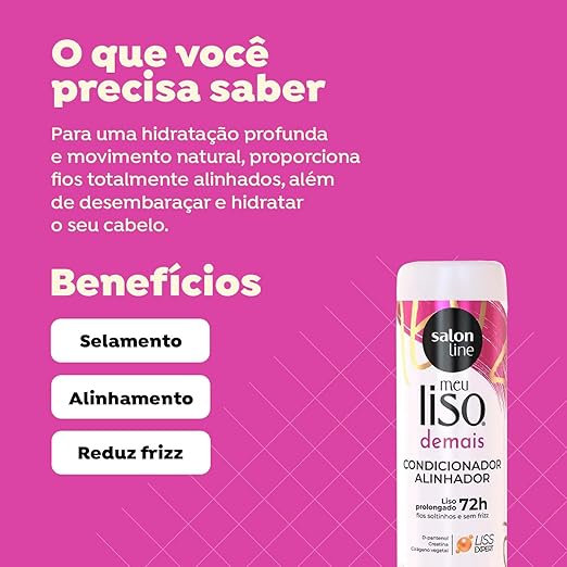 Condicionador Meu Liso Demais  5