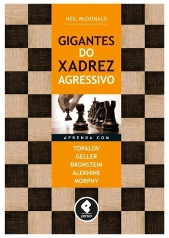 10 livros de xadrez que você não pode deixar de ler - Xadrez Forte