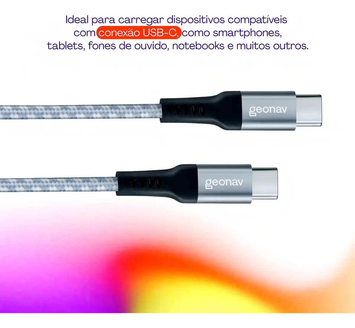Cabo USB-C para USB-C Carga Rápida Até 100 W Geonav 3