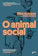 Elliot Aronson O Animal Social 1