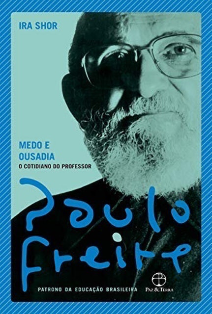 Medo e Ousadia: O Cotidiano do Professor 1