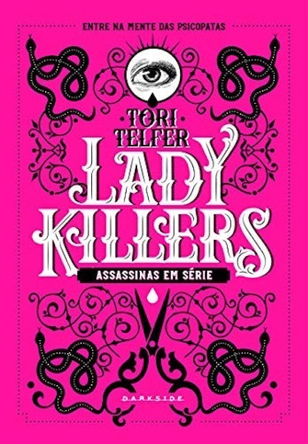 Lady Killers: Assassinas em Série 2