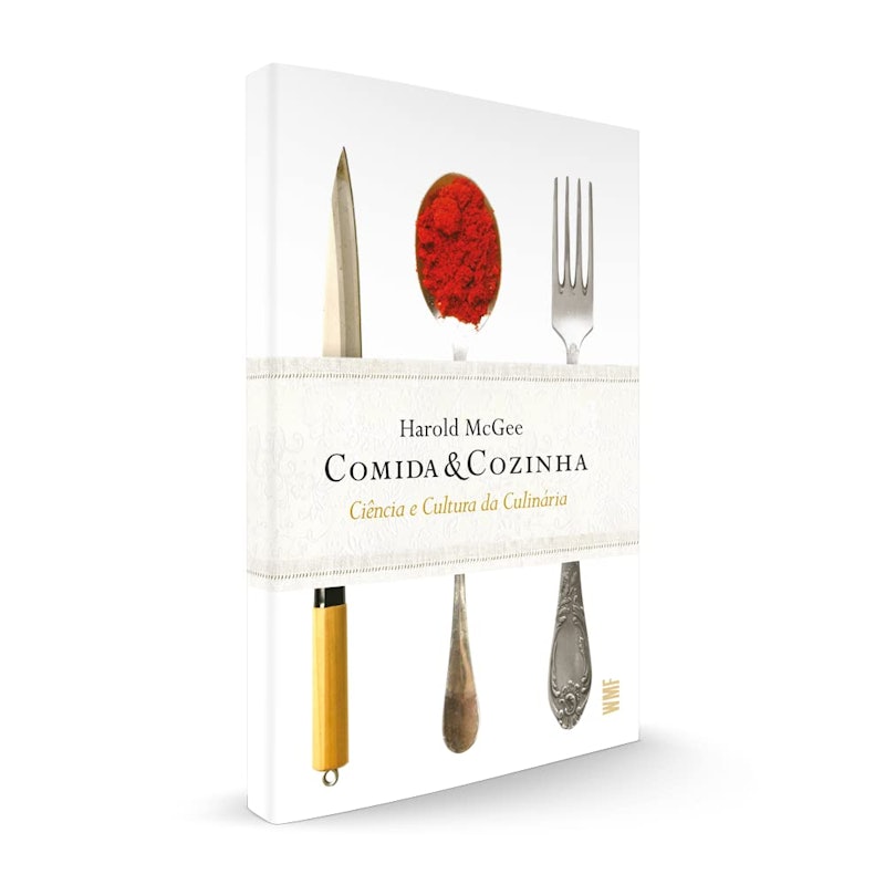 Comida & Cozinha: Ciência e Cultura da Culinária 3
