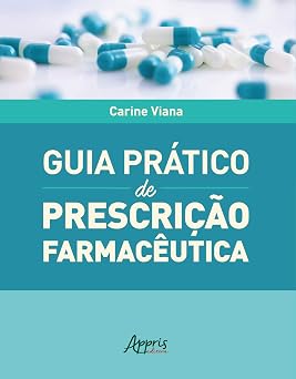 Guia Prático de Prescrição Farmacêutica 1