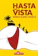 Geoffrey Enthoven Hasta la Vista: Venha Como Você É (2011) 1