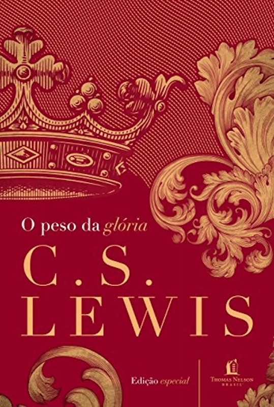 O Peso da Glória 1