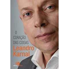O Coração das Coisas