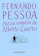 Fernando Pessoa Poesia Completa de Alberto Caeiro 1