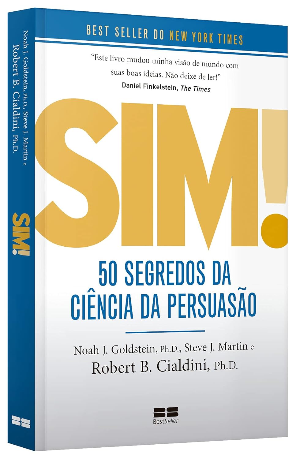 Sim! 50 Segredos da Ciência da Persuasão 3