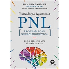 A Introdução Definitiva à PNL