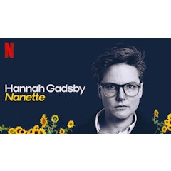 Hannah Gadsby: Nanette (2018)