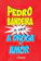 Pedro Bandeira A Droga do Amor 1