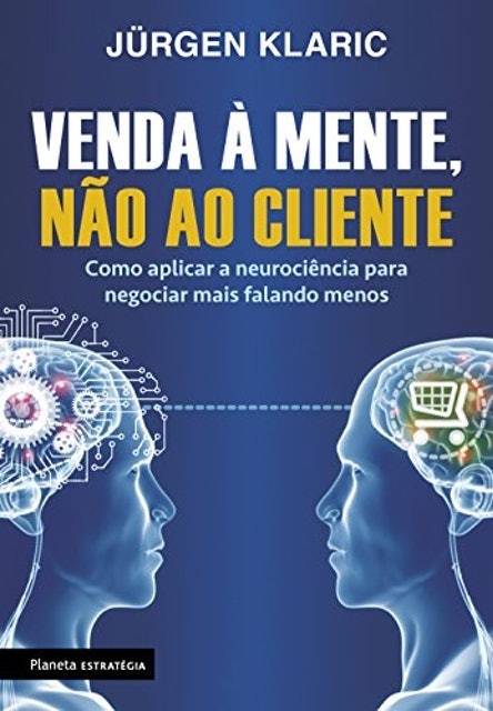 Venda à Mente, Não ao Cliente 1
