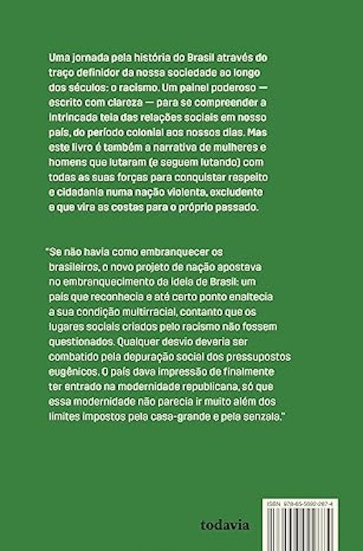 Racismo Brasileiro: Uma História da Formação do País 2