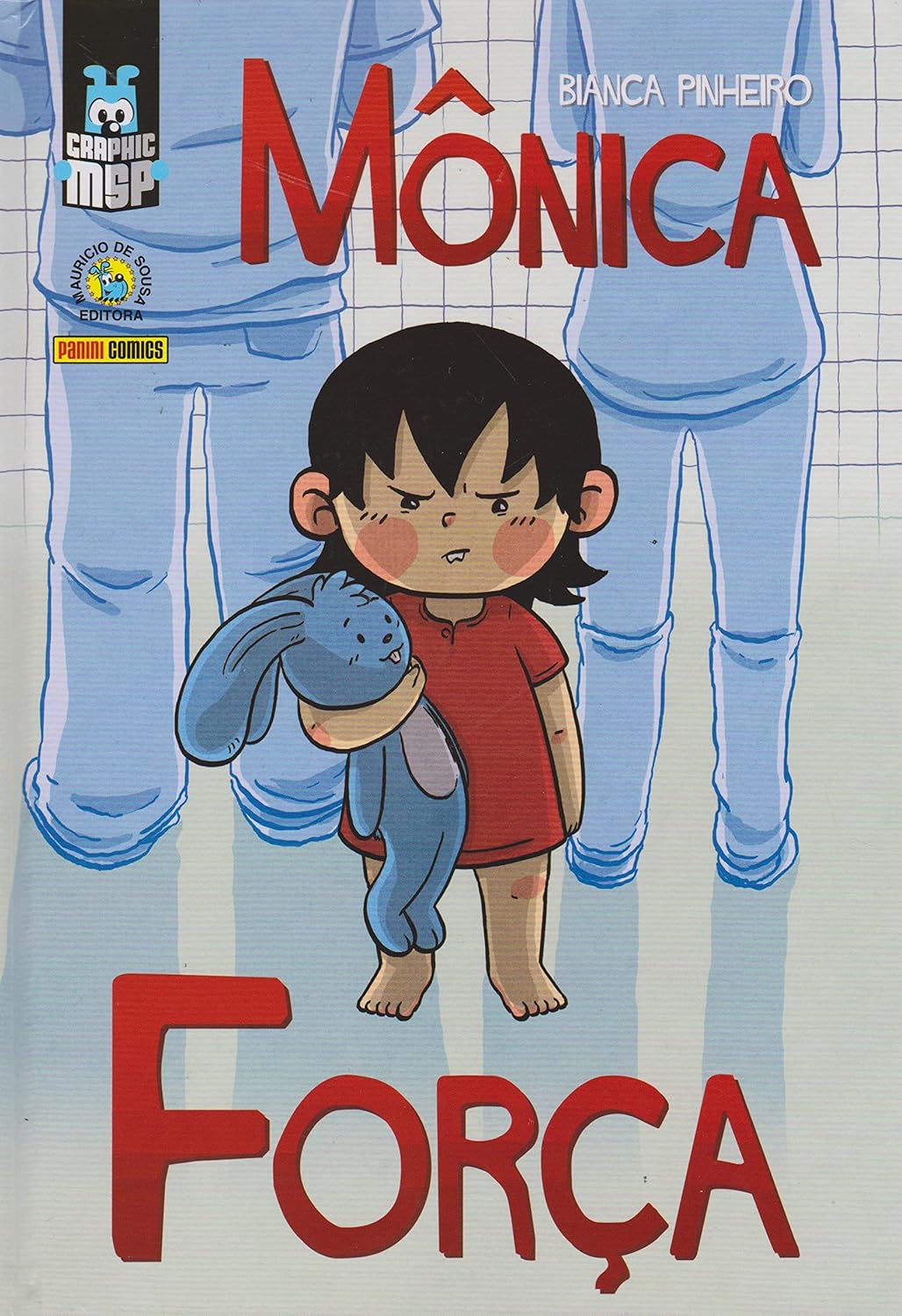 Mônica: Força 1