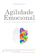 Susan David Agilidade Emocional 1