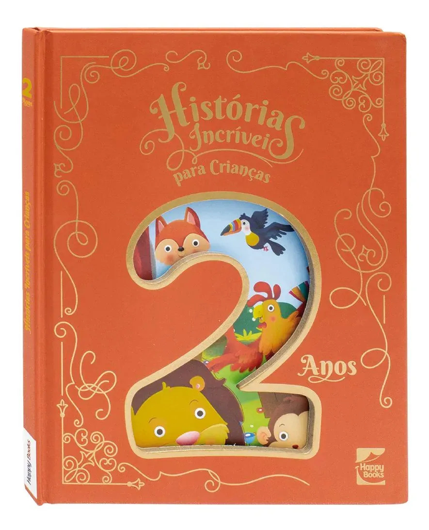 Histórias Incríveis para Crianças: 2 anos 1