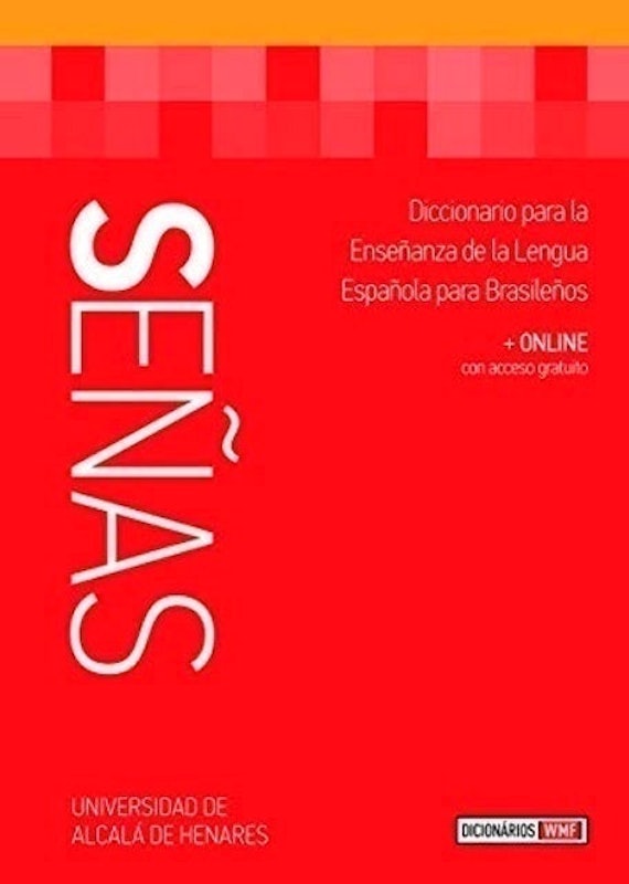 Señas: Diccionario para la Enseñanza de la Lengua Española para Brasileños 1