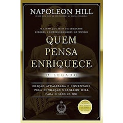 Quem Pensa Enriquece: O Legado