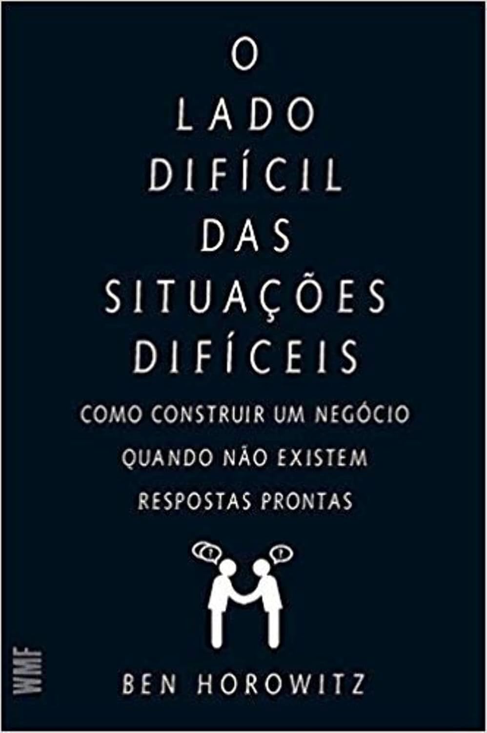 O Lado Difícil das Situações Difíceis 1