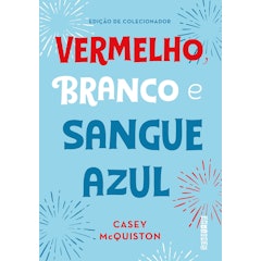 Vermelho, Branco e Sangue Azul (Edição de Colecionador)
