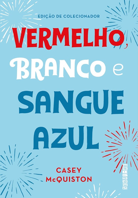 Vermelho, Branco e Sangue Azul (Edição de Colecionador) 1
