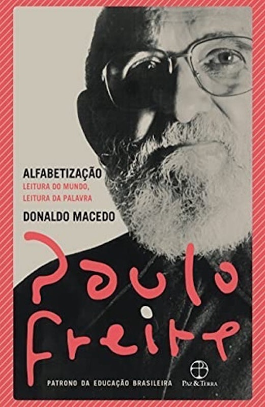 Alfabetização: Leitura do Mundo, Leitura da Palavra 1