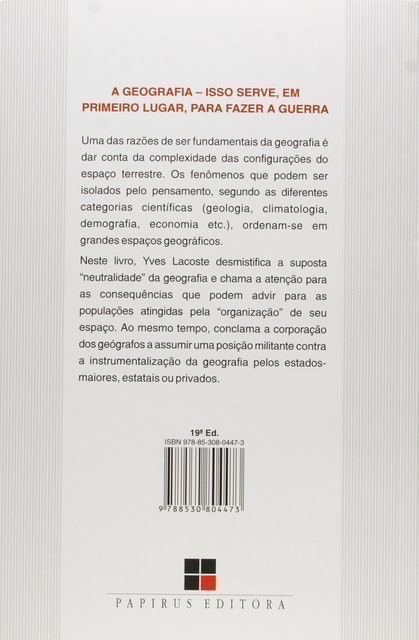 A Geografia: Isso Serve, em Primeiro Lugar, para Fazer a Guerra 2