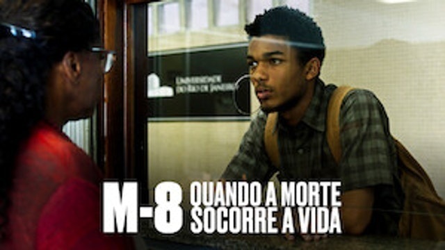 M-8: Quando a Morte Socorre a Vida (2020) 1
