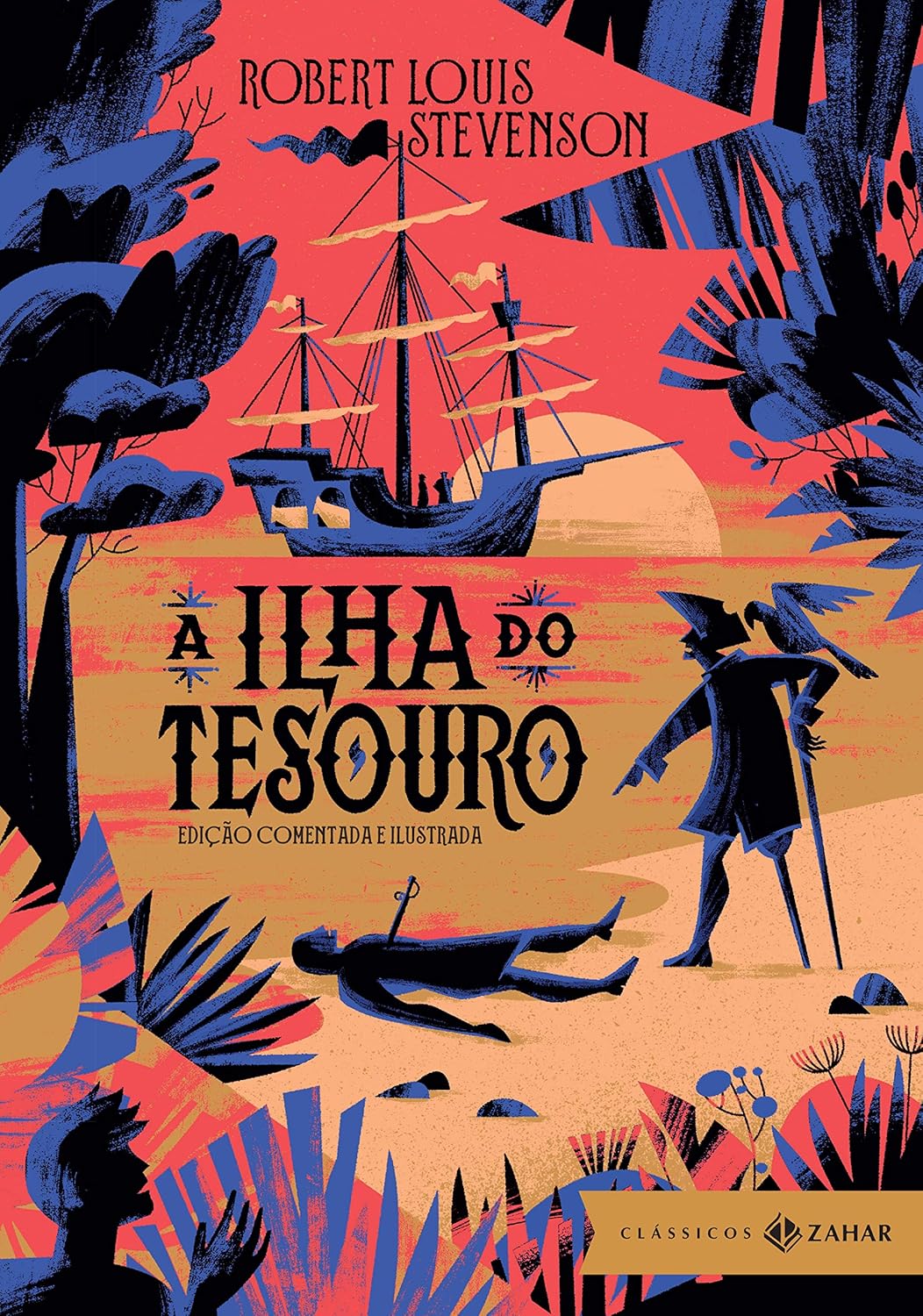 A Ilha do Tesouro: Edição Comentada e IIustrada 1