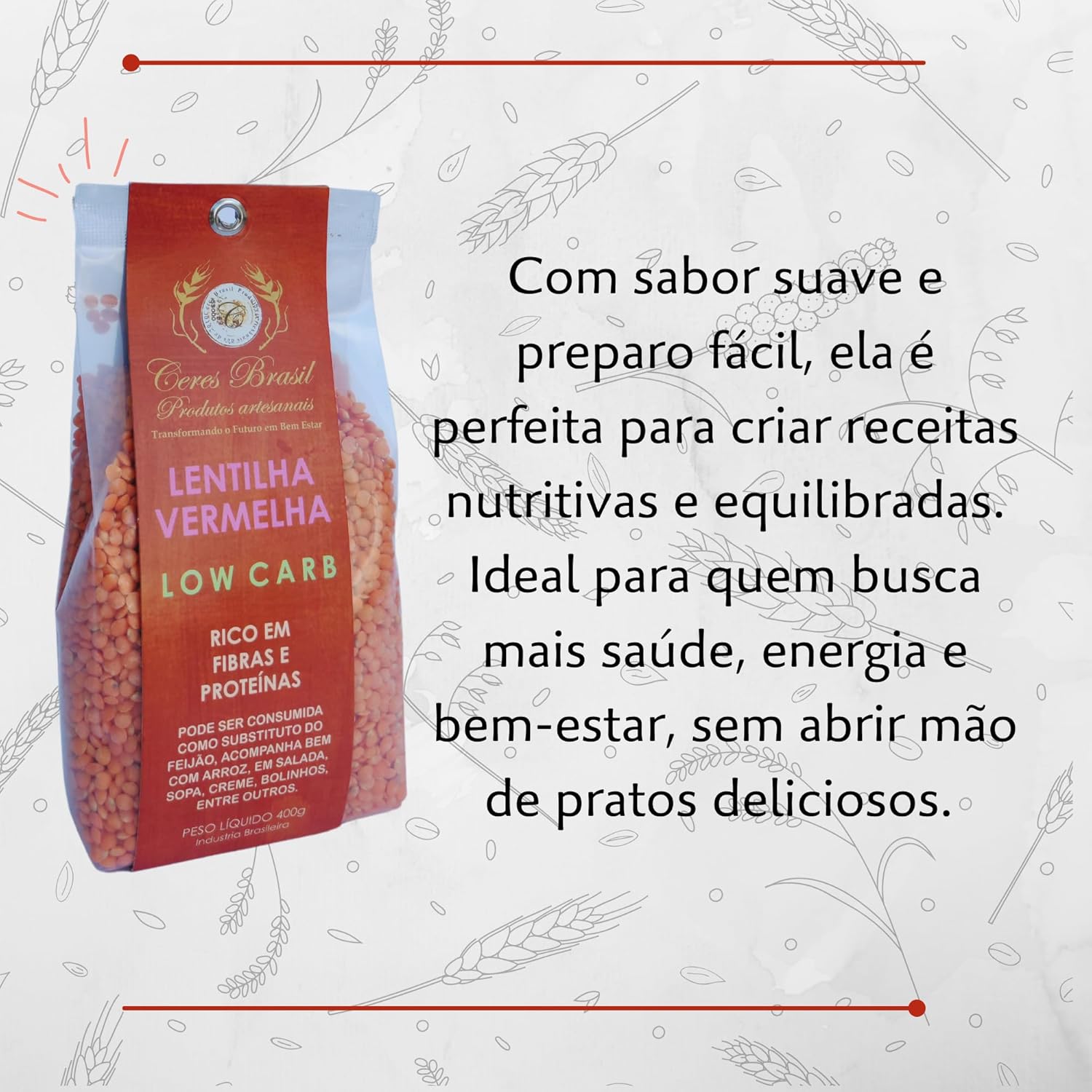 Lentilha Vermelha Ceres Brasil 3