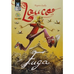 Louco: Fuga