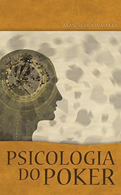 Psicologia do Poker 1
